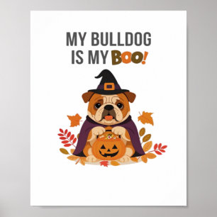 Bulldog Halloween Costume  My Bulldog is My Boo Do Poster