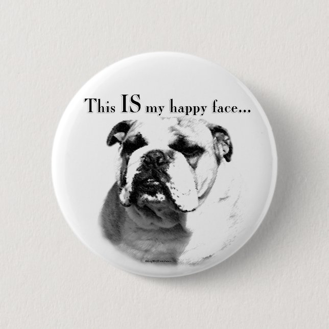 Bulldog Happy Face 6 Cm Round Badge (Front)