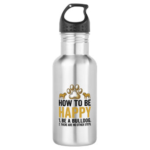 Bulldog Happy Quote Vintage Engraving Dog Lover De 532 Ml Water Bottle