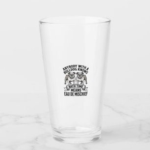 Bulldog Humour Shirt Funny Bath Time Dog Quote Des Glass