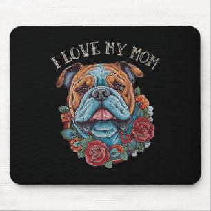 Bulldog I Love My Mum Dog Tattoo Mouse Mat