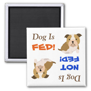 Bulldog Is Fed/Not Fed Magnet
