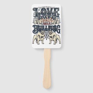 Bulldog Love Shirt Vintage Engraving Dog Quote Des Hand Fan