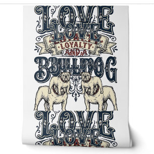 Bulldog Love Shirt Vintage Engraving Dog Quote Des Wallpaper