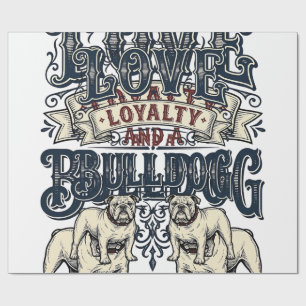 Bulldog Love Shirt Vintage Engraving Dog Quote Des Wrapping Paper