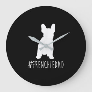 Bulldog Lover   Frenchie Dad French Bulldog Dad Large Clock