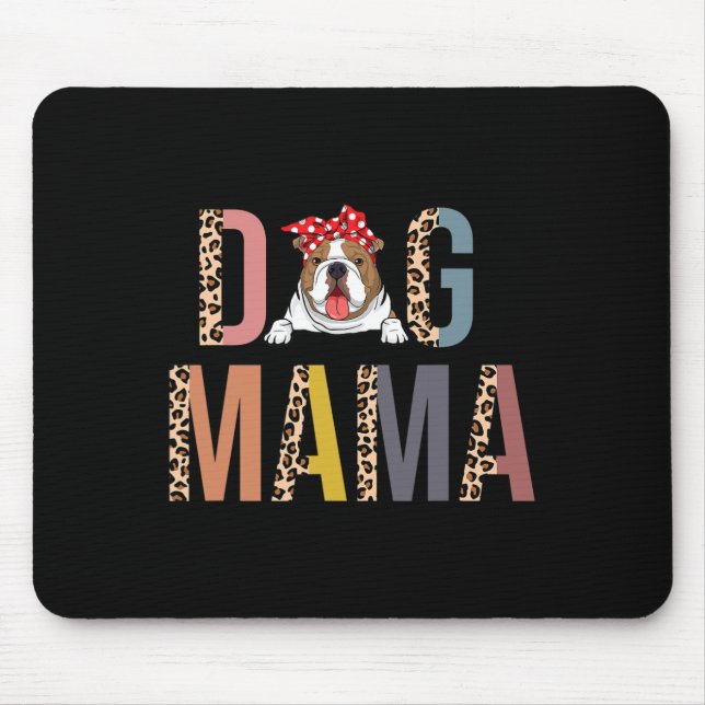 Bulldog Mama Leopard Print Dog Mum  Mouse Mat (Front)