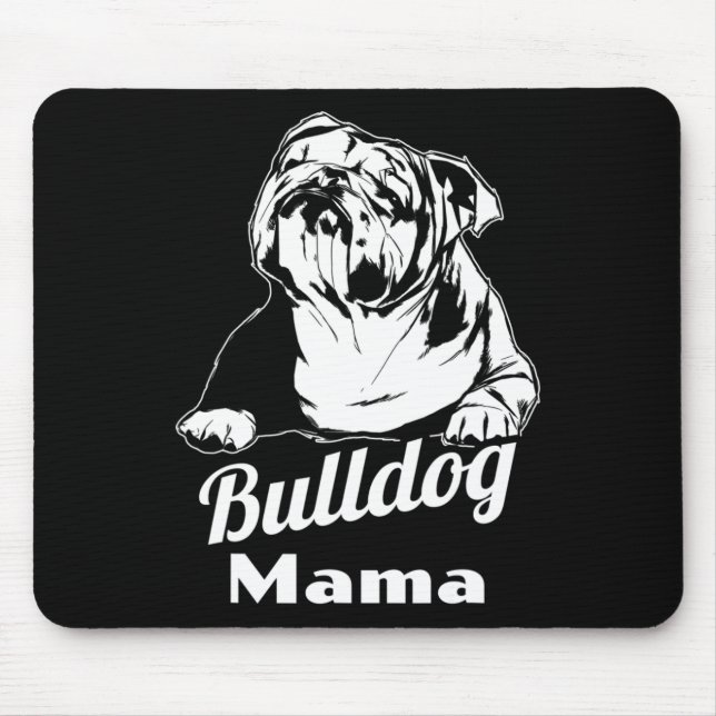Bulldog Mama  Mouse Mat (Front)