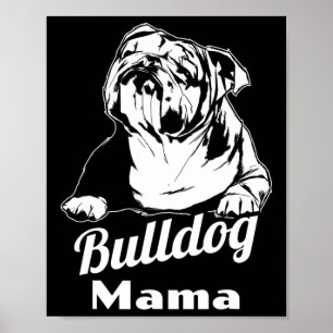 Bulldog Mama  Poster