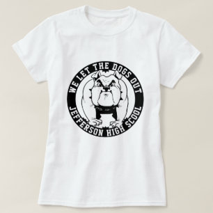 Bulldog Mascot Athlete We Let The Dogs Out School  T-Shirt