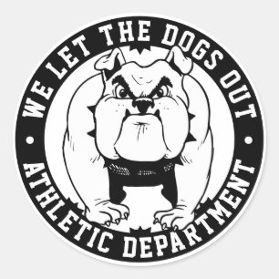 Bulldog Mascot We Let The Dogs Out School Athletic Classic Round Sticker