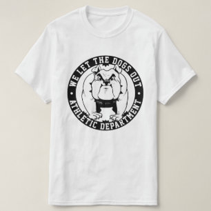 Bulldog Mascot We Let The Dogs Out School Athletic T-Shirt