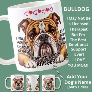 Bulldog Mug, Add Dog's Name, You Can Change Text Coffee Mug