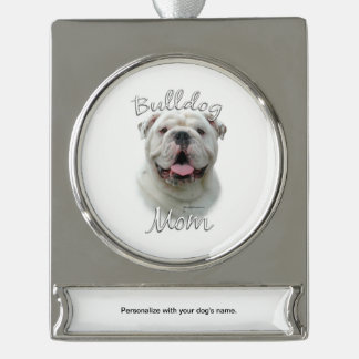 Bulldog Mum 2 Silver Plated Banner Ornament