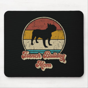 Bulldog Mum Dog Lover Gift For Women Frenchie Mama Mouse Mat