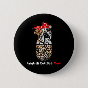 Bulldog Mum Pocket Bulldog Mum Mother's Day 6 Cm Round Badge