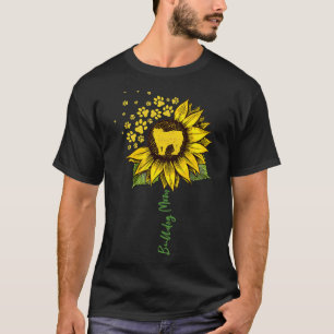Bulldog Mum Sunflower English Bulldog Lover Gifts  T-Shirt