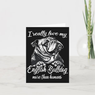 Bulldog Outfit Love My English Bulldog  Card