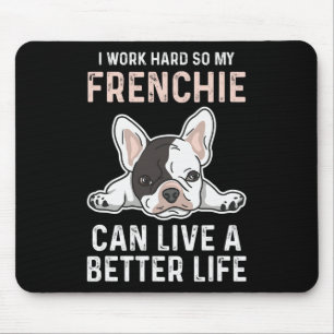 Bulldog Quote For A French Bulldog Owner Mouse Mat