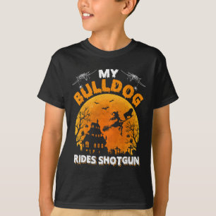 Bulldog Ride Shotgun Fun Bulldog Halloween T-Shirt