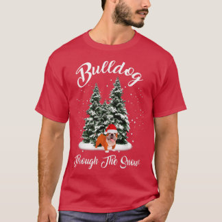 Bulldog Through The Snow Christmas  T-Shirt