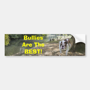 Bulldogs Are The Best Bumper Sticker