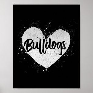 Bulldogs - Heart Dog Lover Animal Breeder Puppy Ow Poster