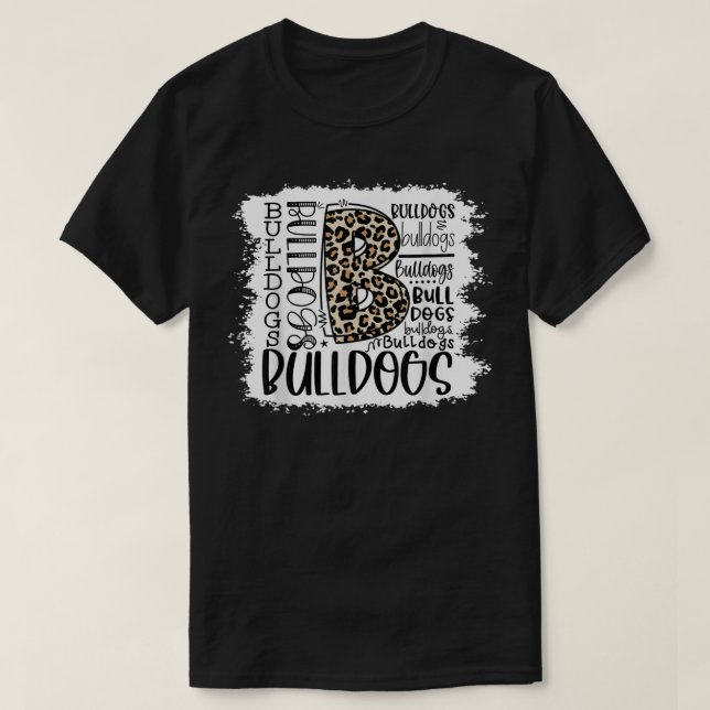 Bulldogs School Sports Fan Team Spirit Mascot Gift T-Shirt (Design Front)