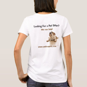 Bulldogs White Looking for Pet Sitters Dog Walkers T-Shirt