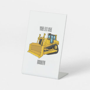 Bulldozer cartoon illustration pedestal sign