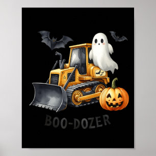 Bulldozer Halloween Boo Dozer Construction Truck B Poster