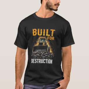 Bulldozer Operator Construction Worker Earth Mover T-Shirt