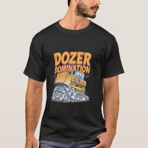 Bulldozer Operator Construction Worker Earth Mover T-Shirt