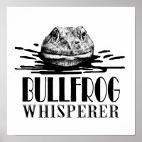 Bullfrog Whisperer Funny Frog Hunter