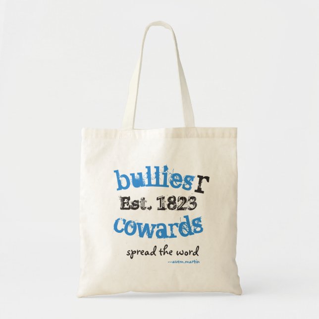 BulliesRCowards SpreadTheWord Tote Bag (Front)
