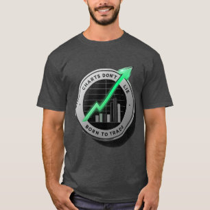 Bullish AF Born for the Market T-Shirt
