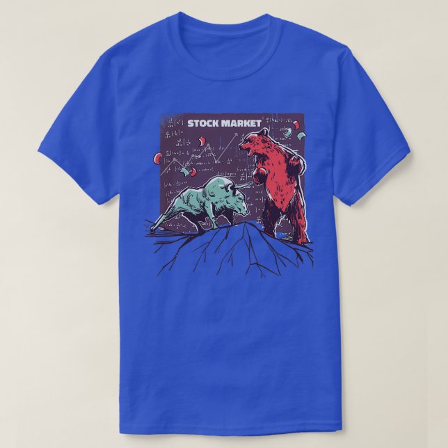 BULLISH and BEARISH Market Trading Buy Stock T-Shirt (Design Front)