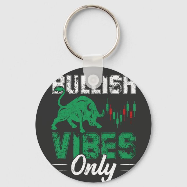 Bullish Vibes Only T-Shirt Key Ring (Front)