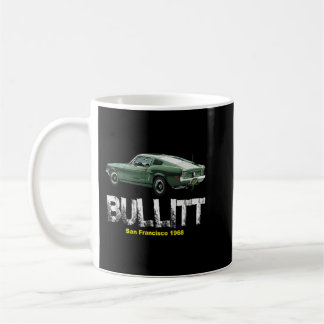 Bullitt Muscle Car  Coffee Mug