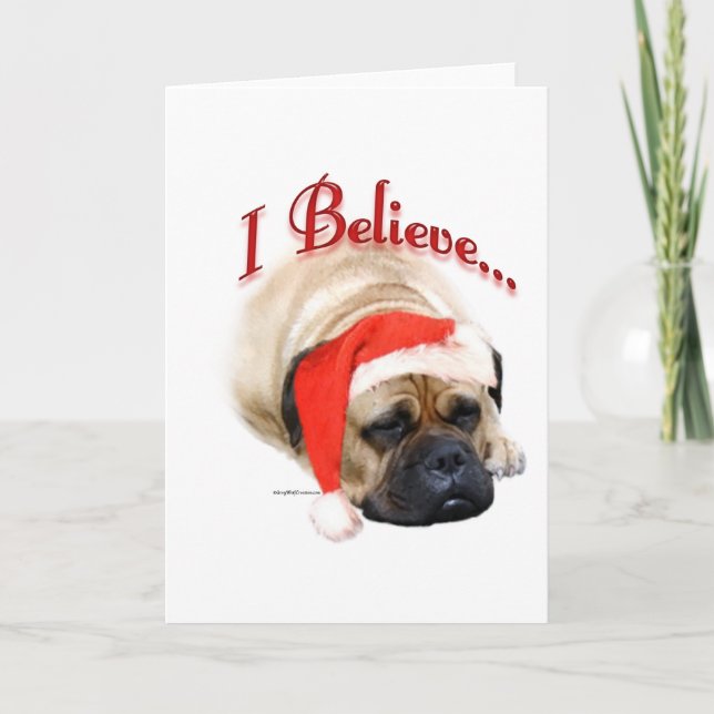 Bullmastiff I Believe Holiday Card (Front)