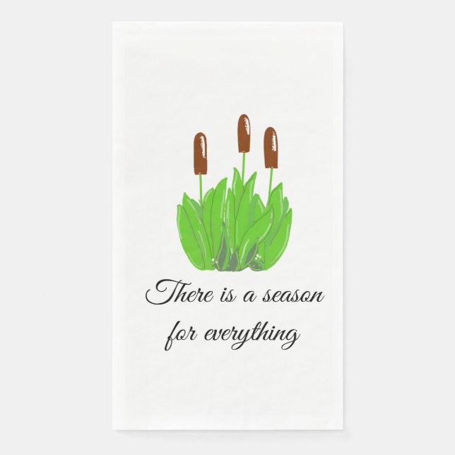 Bullrushes Season for Everything Napkin (Front)