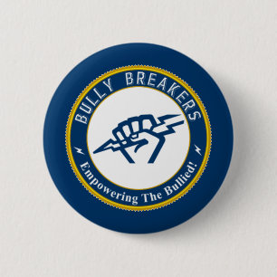 Bully Breaker Official Merchandise 6 Cm Round Badge