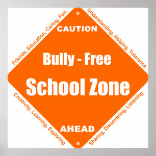 Bully - Free School Poster