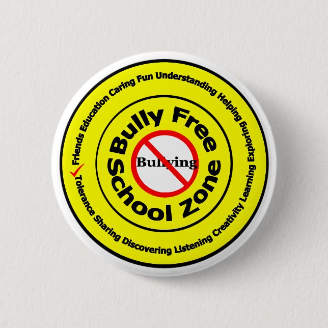 Bully Free School Zone 6 Cm Round Badge (Front)