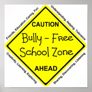 Bully - Free School Zone Poster