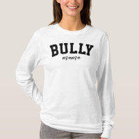 Bully Mama Bulldog Cute University Funny College