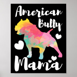 Bully Mama Bulldog Owner Mum  Poster