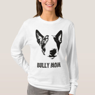 Bully Mum - English Bull Terrier Mum T-Shirt