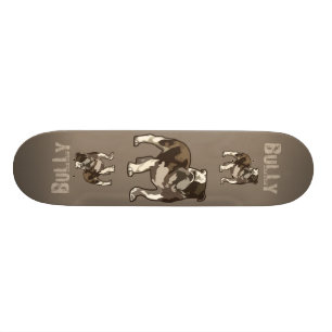 Bully The Bulldog Skateboard