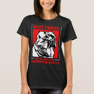 Bully XL Pitbull Asked God For A Best Friend Ameri T-Shirt
